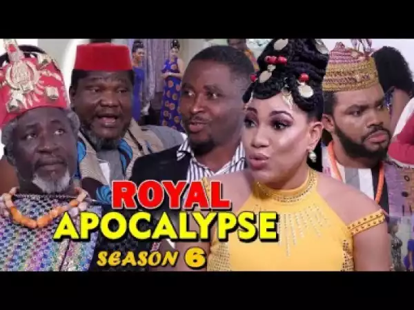 Royal Apocalypse Season 6 - 2019